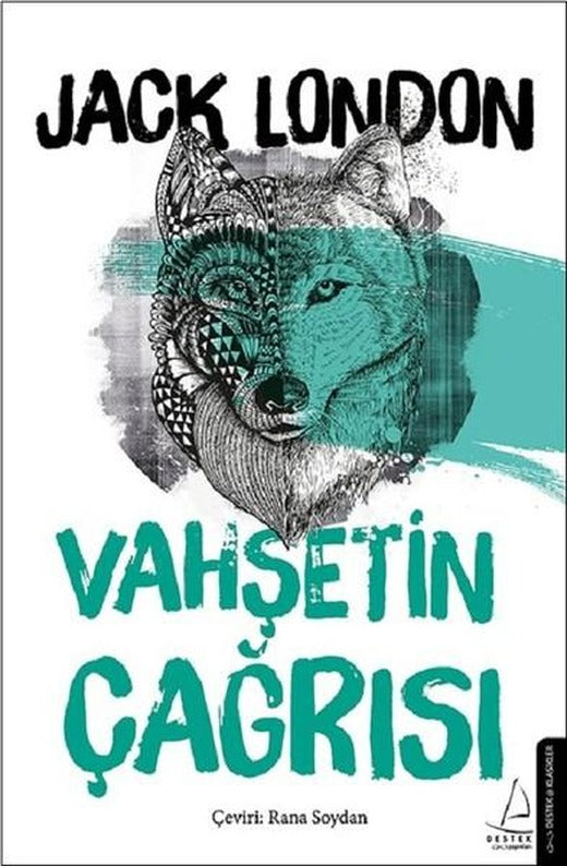 Vahşetin Çağrısı | Destek Yayınları (İnce Kapak)
