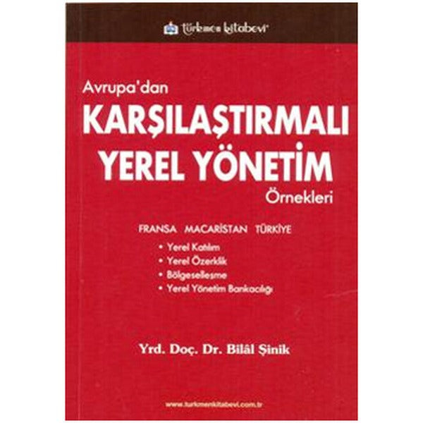 Avrupa’dan Karşılaştırmalı Yerel Yönetim Örnekleri