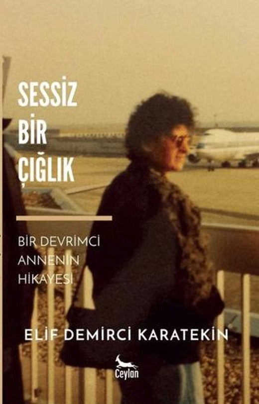 Sessiz Bir Çığlık