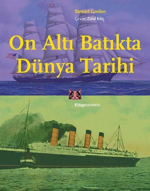 On Altı Batıkta Dünya Tarihi | Kitap Yayınevi