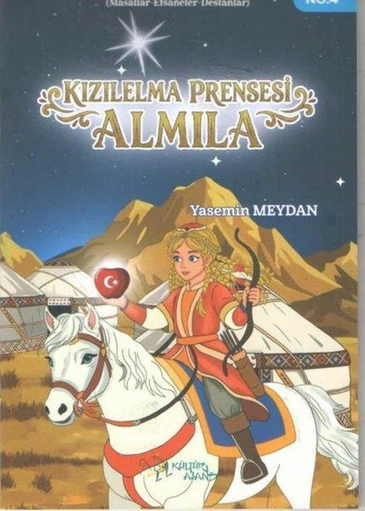 Kızılelma Prensesi Almila | Kültür Ajans Tanıtım ve Organizasyo (İnce Kapak)