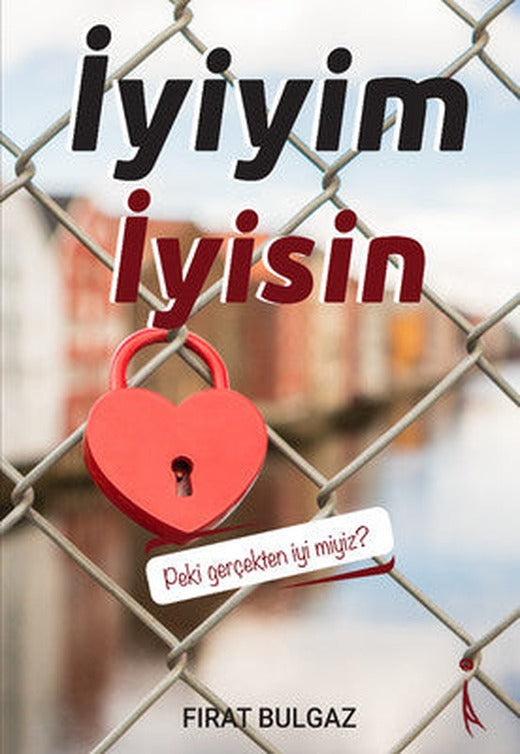 İyiyim İyisin | İkinci Adam Yayınları
