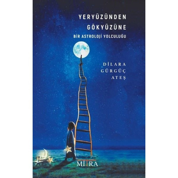 Yeryüzünden Gökyüzüne Bir Astroloji Yolculuğu | Mitra