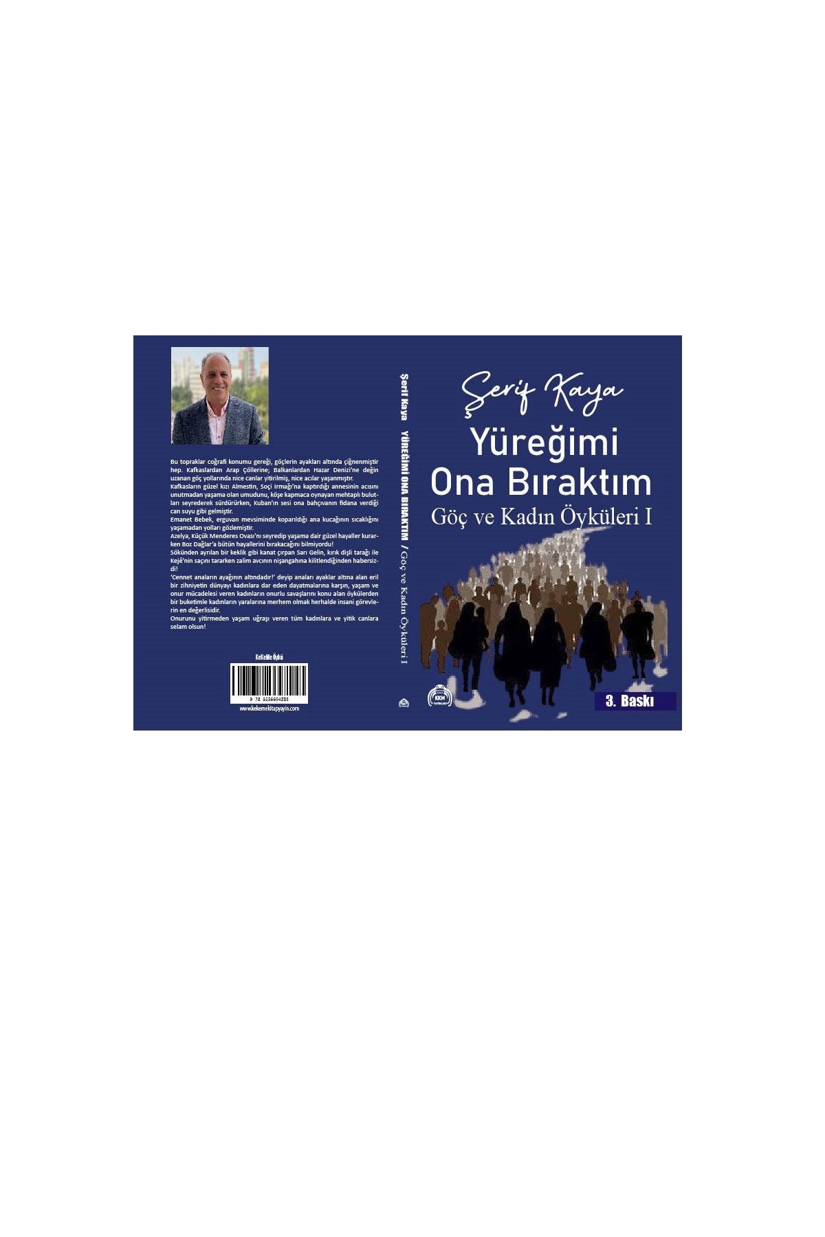 Şerif Kaya, Yüreğimi Ona Bıraktım