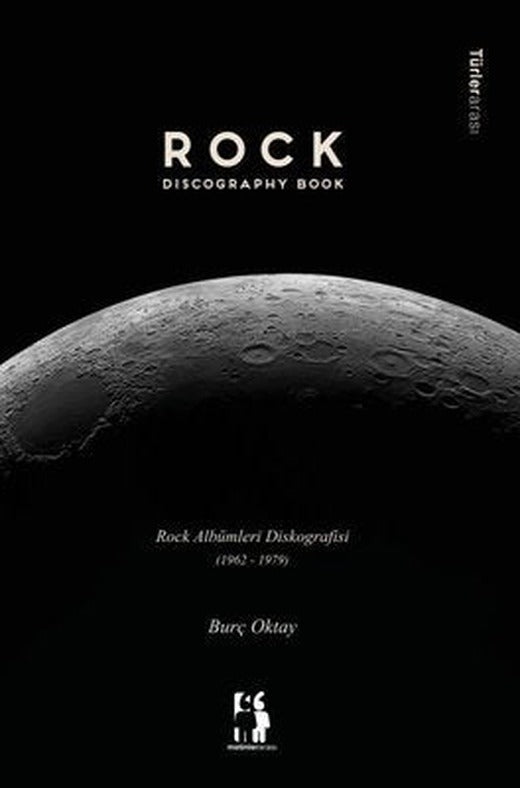 Rock Albümleri Diskografisi (1962 - 1979) | Metinlerarası Kitap (Ciltli)