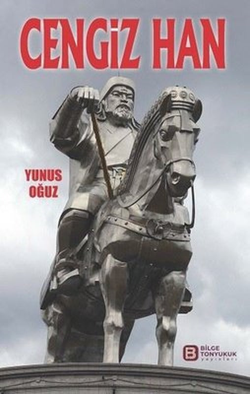 Cengiz Han | Bilge Tonyukuk Yayınları (İnce Kapak)