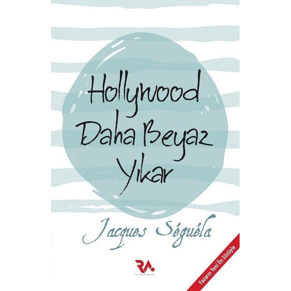 Hollywood Daha Beyaz Yıkar