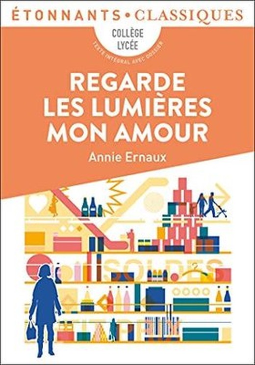 REGARDE LES LUMIERES MON AMOUR | FLAMMARION