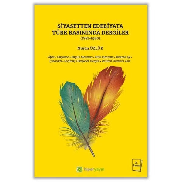 Siyasetten Edebiyata Türk Basınında Dergiler (1882 - 1960) | Hiperlink (İnce Kapak)