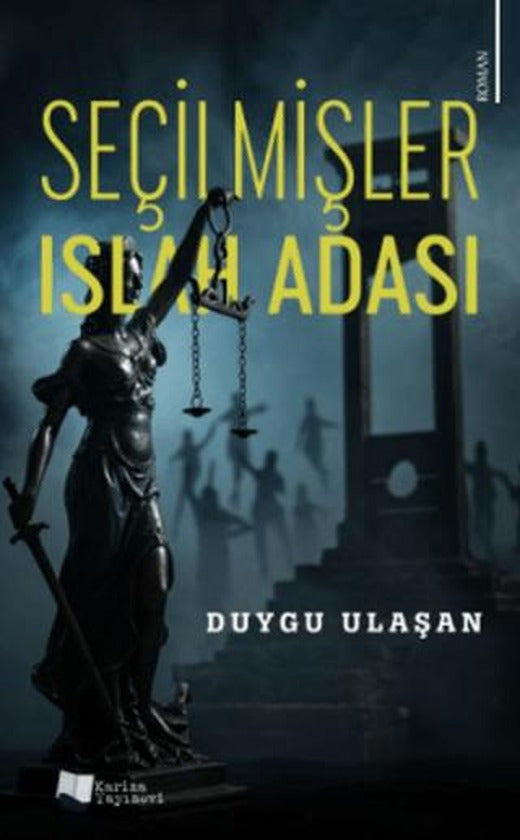 Seçilmişler - Islah Adası