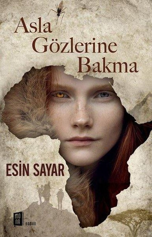 Asla Gözlerine Bakma | Mona (İnce Kapak)
