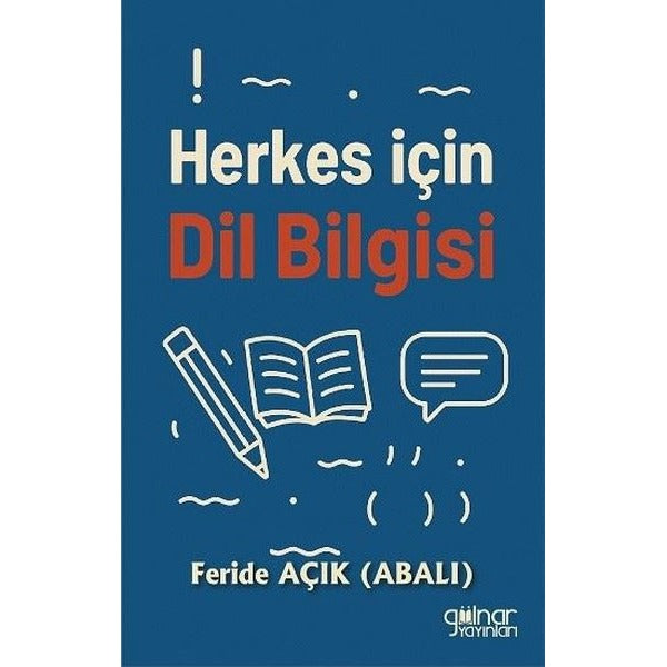 Herkes İçin Dil Bilgisi | Gülnar Yayınları (İnce Kapak)