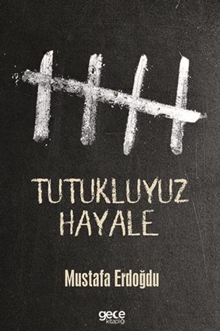 Tutukluyuz Hayale | Gece Kitaplığı (Ciltsiz) - Resim 1