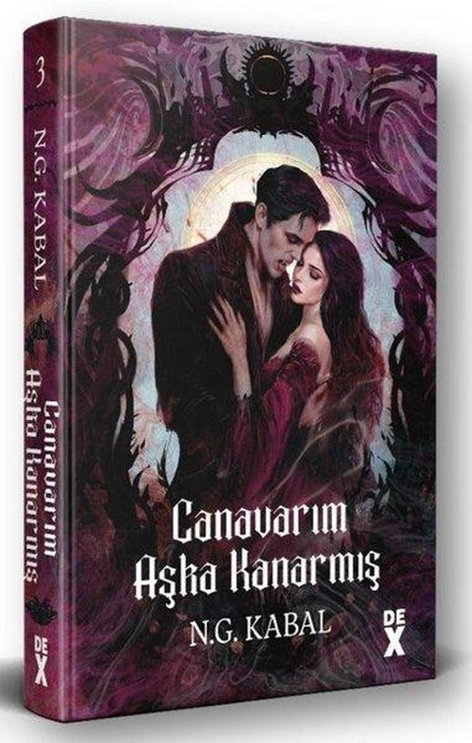 Canavarım Aşka Kanarmış - Canavarların da Kalbi Varmış 3 | DEX (Ciltli)