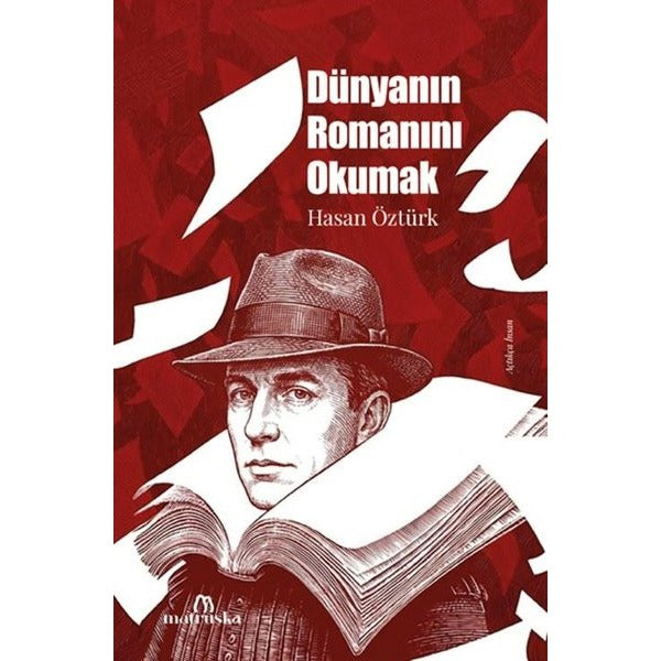 Dünyanın Romanını Okumak | Matruşka Yayınları (İnce Kapak)