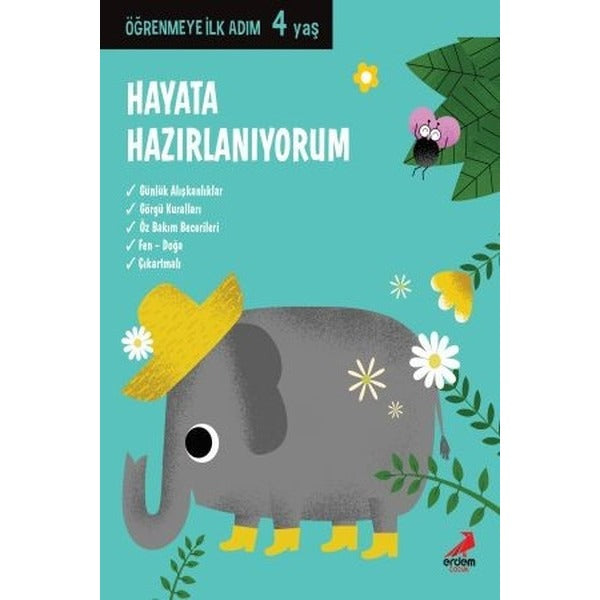 Hayata Hazırlanıyorum - Öğrenmeye İlk Adım (4 Yaş)