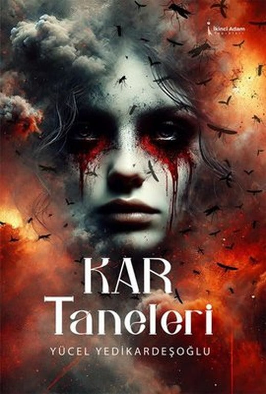 Kar Taneleri | İkinci Adam Yayınları (İnce Kapak)