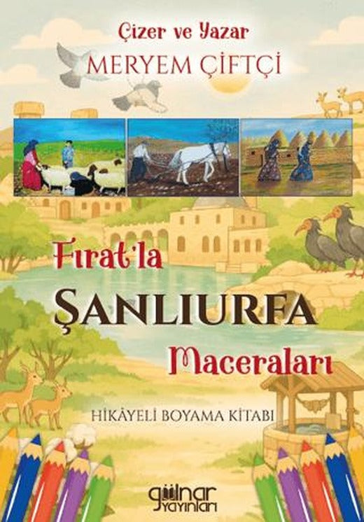 Fırat’la Şanlıurfa Maceraları