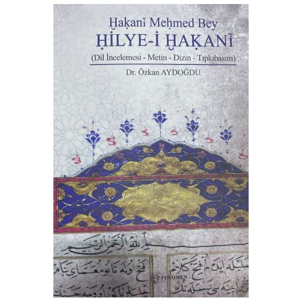 Hakani Mehmed Bey Hilye-i Hakani | Fenomen Yayıncılık (Ciltsiz)