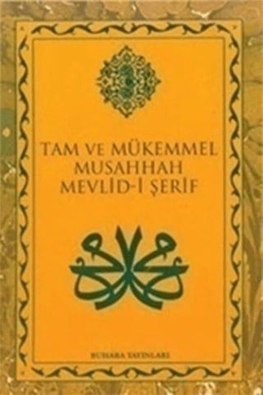 Tam ve Mükemmel Musahhah Mevlid-i Şerif (Büyük Boy)