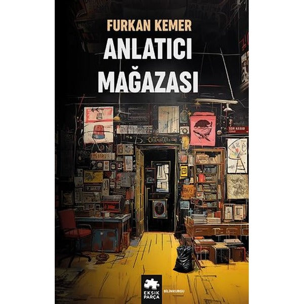 Anlatıcı Mağazası | Eksik Parça