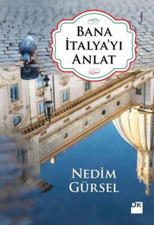 Bana İtalya'yı Anlat | Doğan Kitap