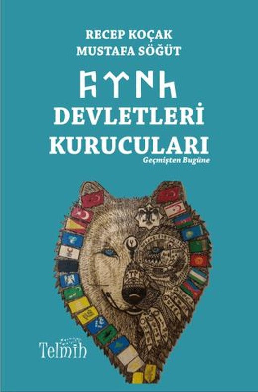 Türk Devletleri Kurucuları | Telmih Kitap (Ciltsiz)