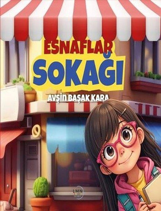 Esnaflar Sokağı | Liman Çocuk (İnce Kapak)