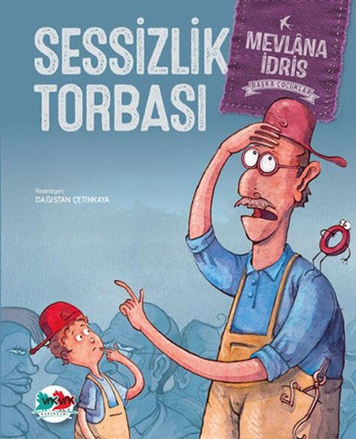Sessizlik Torbası-Başka Çocuklar | Vakvak Yayınları (Ciltli)