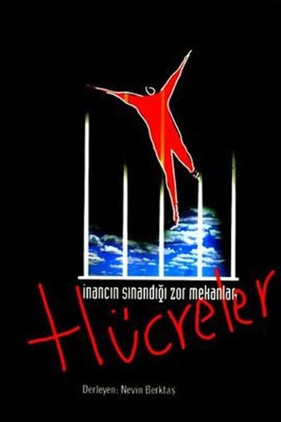 Dava Dosyası - İnancın Sınandığı Zor Mekanlar: Hücreler | Belge Yayınları (İnce Kapak) - Resim 1