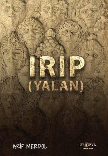 IRIP (Yalan) | Ütopya Yayınevi (İnce Kapak) - Resim 1
