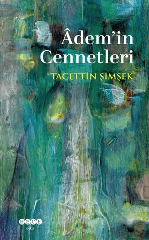 Adem’in Cennetleri | Hece Yayınları (Ciltsiz)