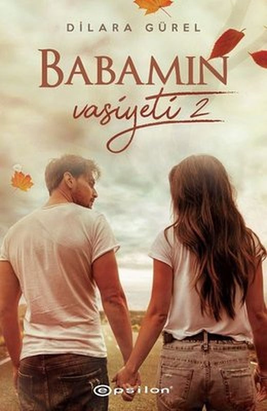 Babamın Vasiyeti 2 | Epsilon Yayınevi (İnce Kapak)