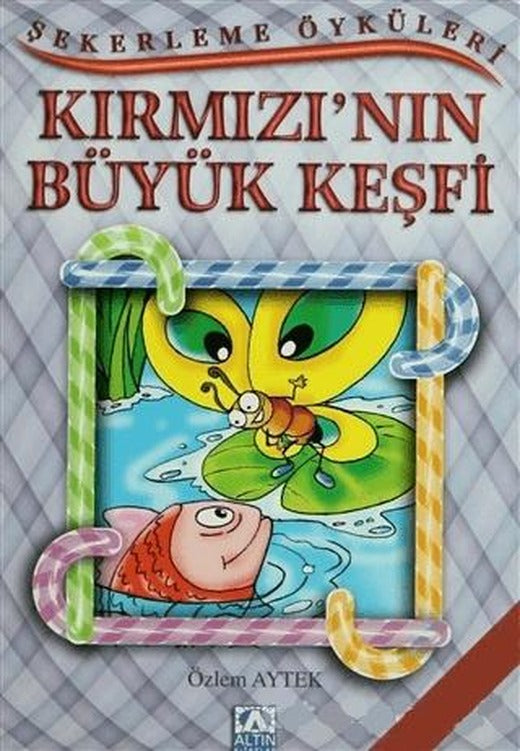 Kırmızı’nın Büyük Keşfi | Altın Kitaplar (Ciltsiz)