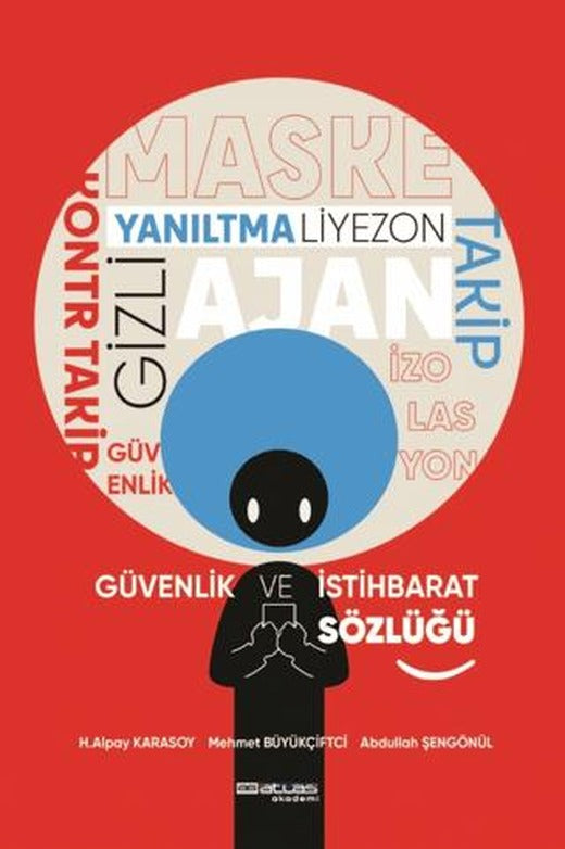 Güvenlik ve İstihbarat Sözlüğü | Atlas Akademi (Ciltsiz)
