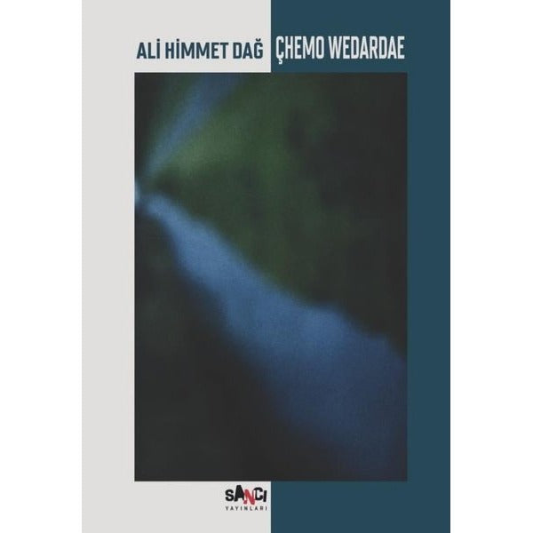 Çhemo Wedardae | Sancı Yayınları (Ciltsiz)