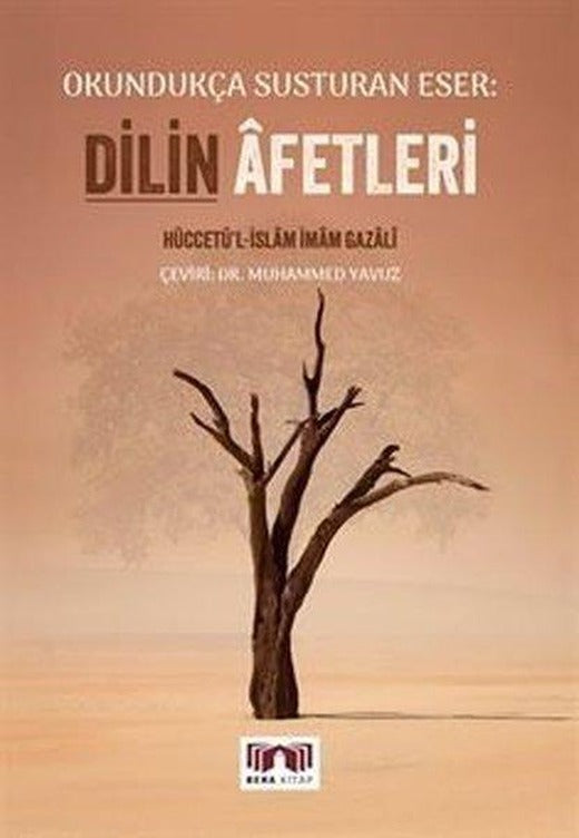 Okundukça Susturan Eser: Dilin Afetleri | Bera Kitap (İnce Kapak)