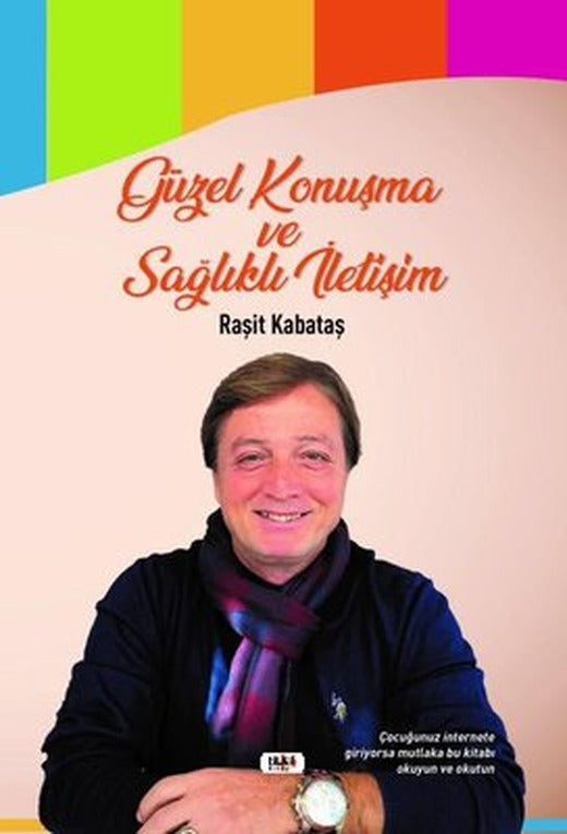 Güzel Konuşma ve Sağlıklı İletişim | Tilki Yayınları
