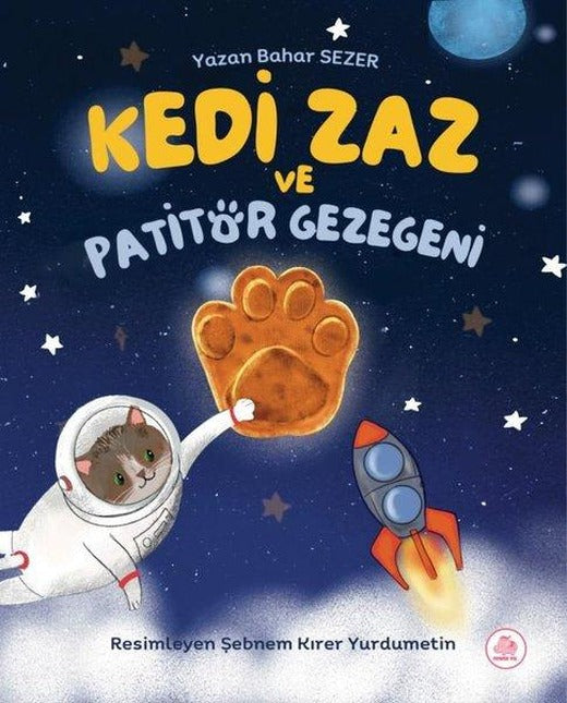 Kedi Zaz ve Patitör Gezegeni | Pembe Fil Yayınları (Ciltli)