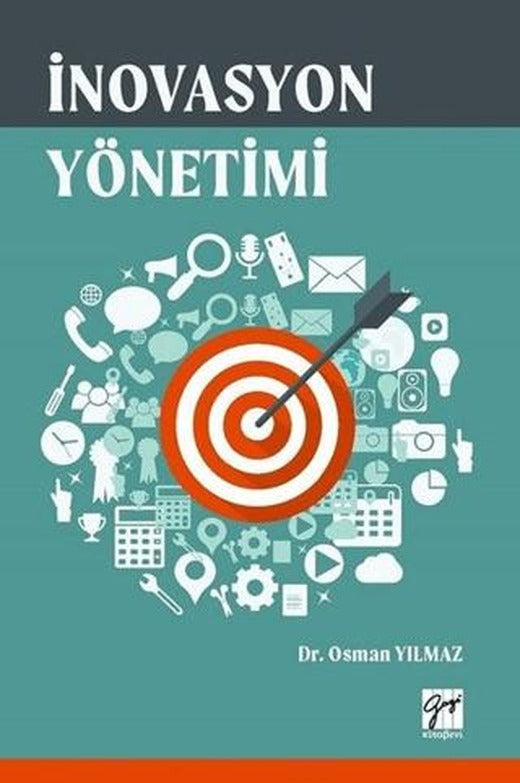 İnovasyon Yönetimi | Gazi Kitabevi (Ciltsiz)
