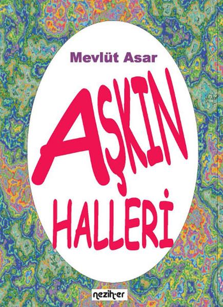 Aşkın Halleri | Neziher - Edebiyat Dizisi (İnce Kapak) - Resim 1