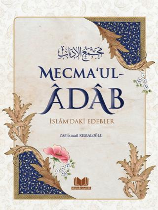 Mecma'ul Adab İslam'daki Edebler