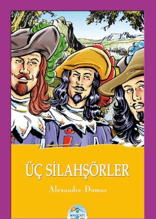 Üç Silahşörler - Alexandre Dumas