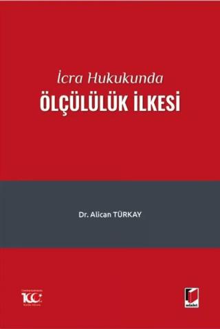 İcra Hukukunda Ölçülülük İlkesi
