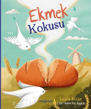 Ekmek Kokusu | Yeni İnsan Yayınevi (Ciltsiz) - Resim 1