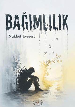 Bağımlılık | Dilkitap Yayınları (Ciltsiz) - Resim 1