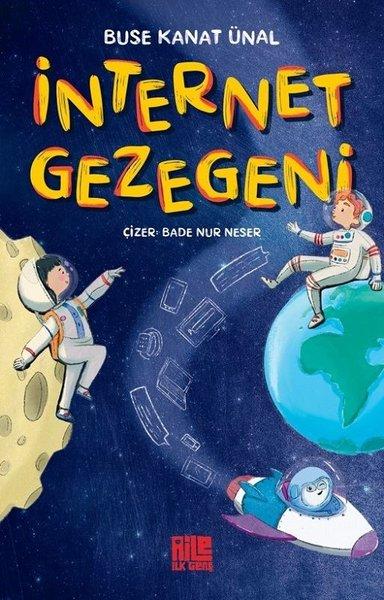 İnternet Gezegeni | Aile Yayınları (e-Kitap) - Resim 1