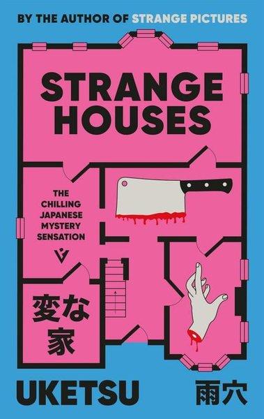 Strange Houses The Chilling Japanese Mystery Sensation | Pushkin Press (İnce Kapak) - Resim 1