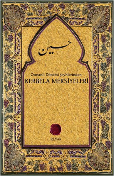 Kerbela Mersiyeleri | Revak Kitabevi (İnce Kapak) - Resim 1