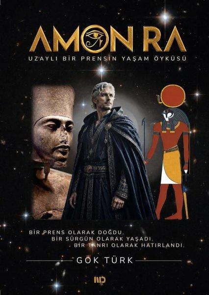 Amon Ra - Uzaylı Bir Prensin Yaşam Öyküsü | MD Basım (İnce Kapak) - Resim 1